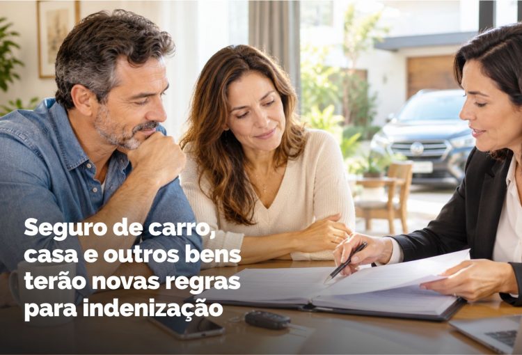 Seguro de carro, casa e outros bens terão novas regras para indenização